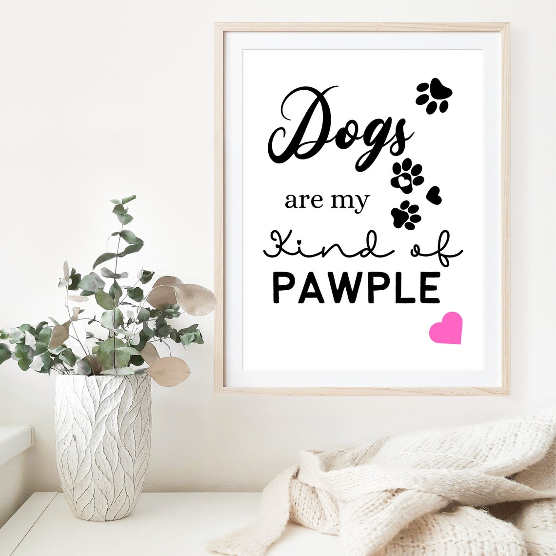 Art For Dog Lovers Dog Quotes Dog Quote Wall Art Print Dog Mum Print Funny Dog Quote Dog Mom White Lbdpmin001 - Image 4