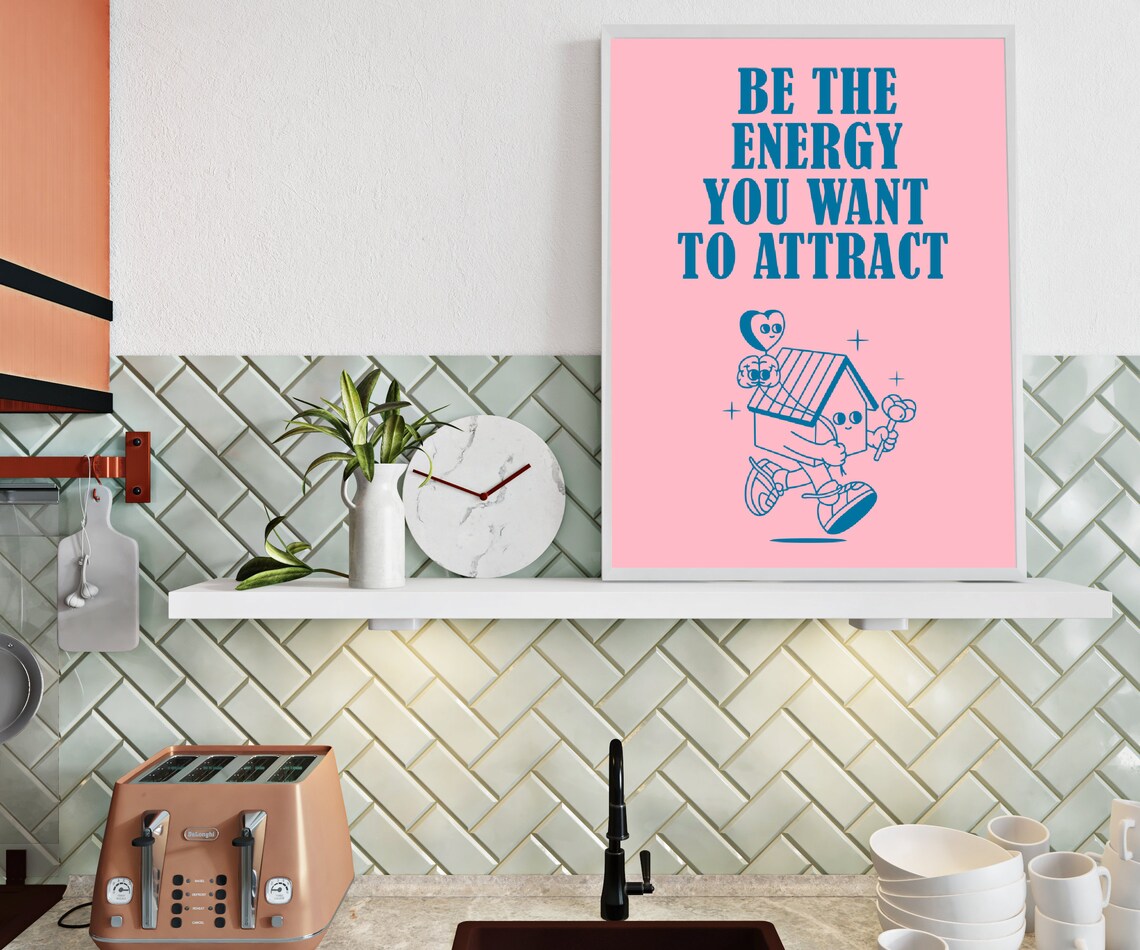 Be the Energy You Want to Attract Pink Retro House Wall Poster - Image 2
