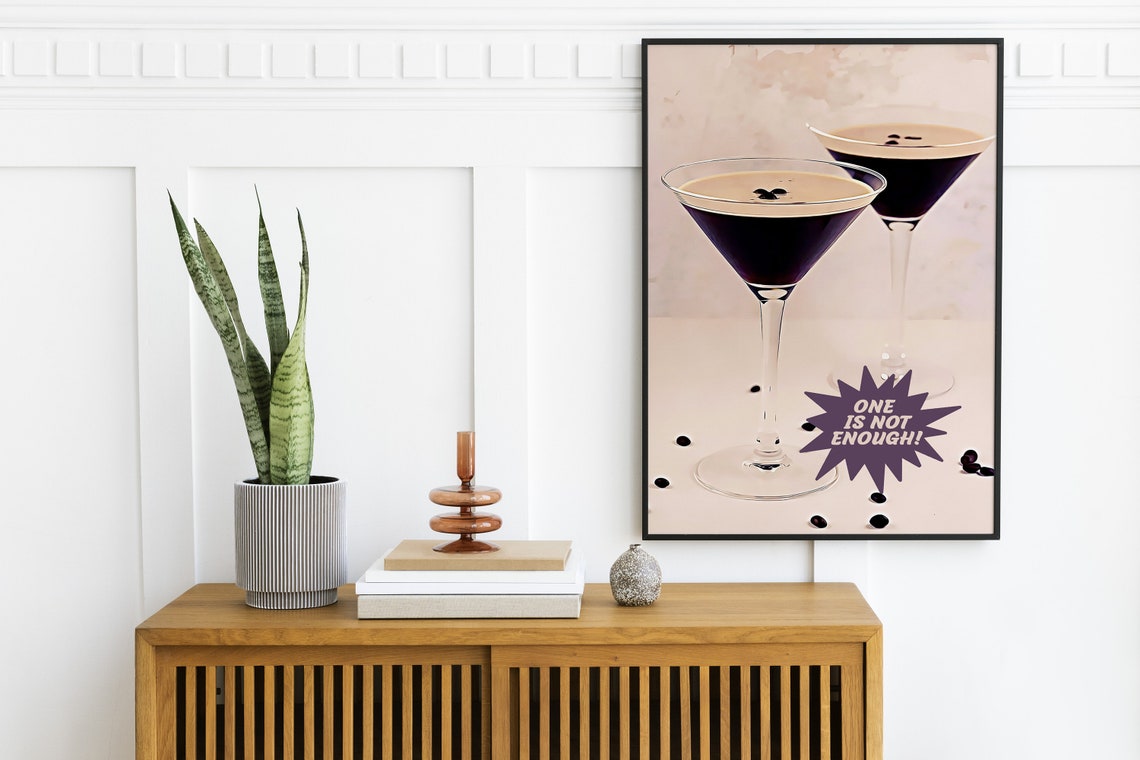 Espresso Martini One Is Not Enough Coffee Cocktail Art Poster - Image 2