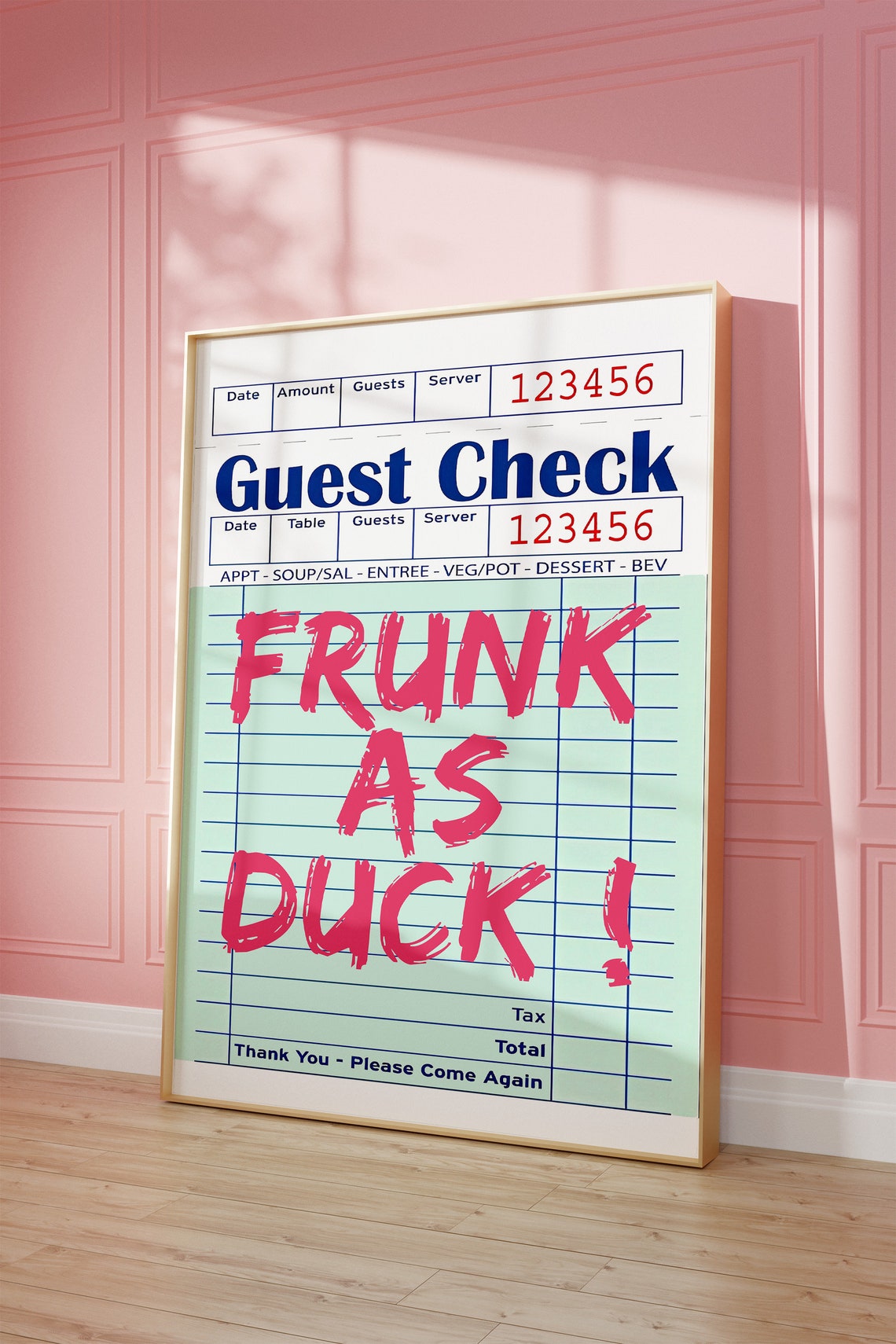 Guest Check Poster Frunk As Dunk Funny Bar Cart Wall Art Preppy Girly Dorm Room Decor Trendy Kitchen Sign