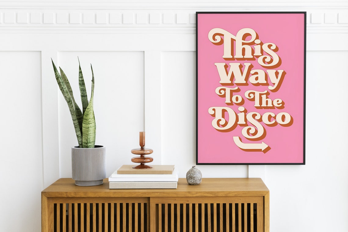 This Way To The Disco Pink Retro Groovy Typography Wall Poster - Image 2