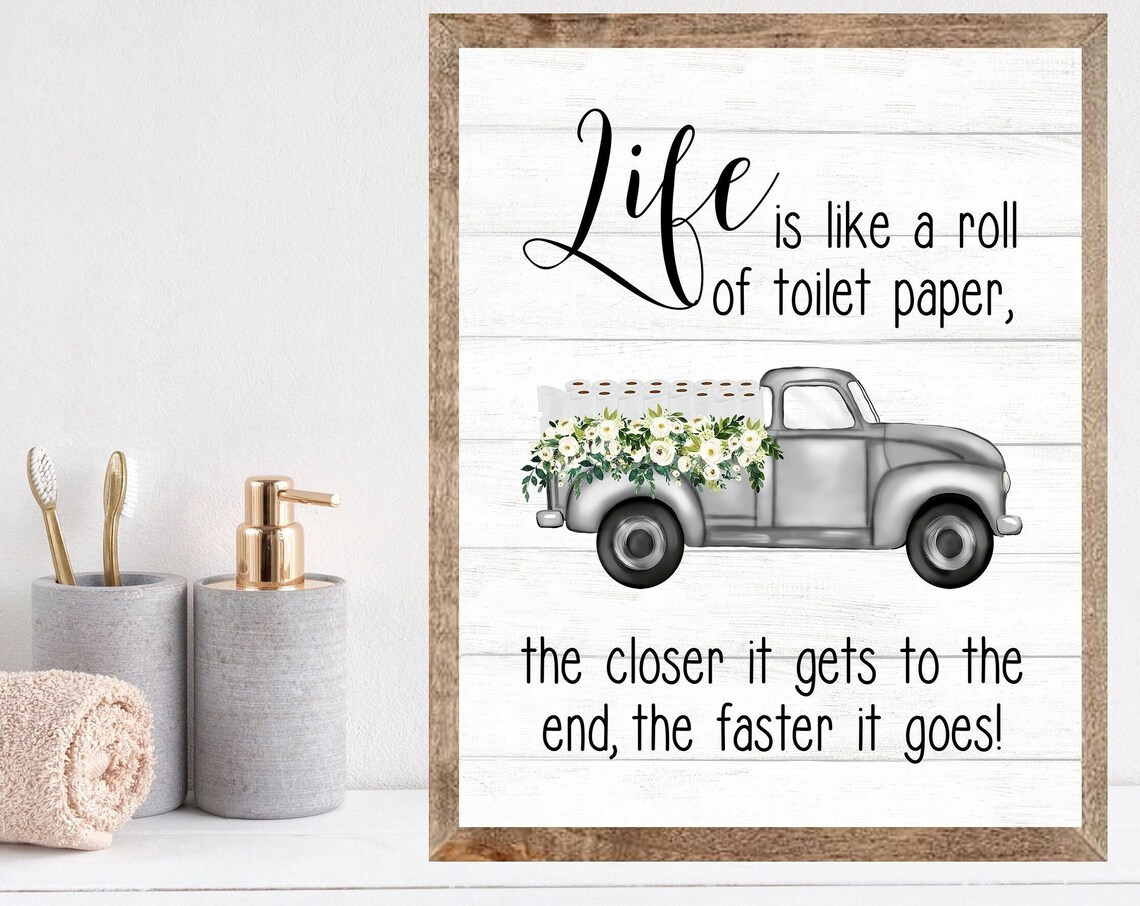 Funny Gray Truck Toilet Paper Quote Poster For Bathroom Walls