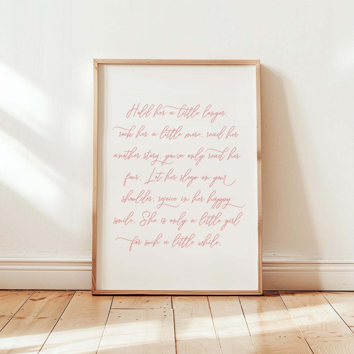 Hold Her A Little Longer Girl Nursery Wall Art Girl Nursery Nursery Poem Girl Bedroom Wall Art Nursery Wall Decor Pink Nursery