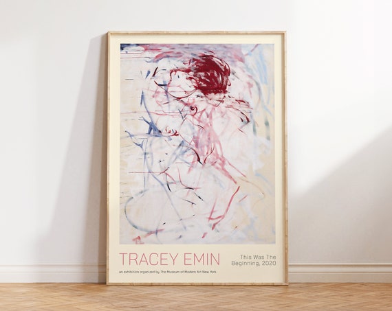 Tracey Emin Print This Was The Beginning Poster Modern Art Print Feminist Art Contemporary Art Wall Art Gift For Her Abstract Wall Art