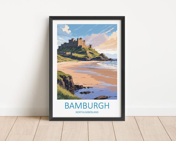 Bamburgh Print Northumberland Print Bamburgh Castle Northumberland Coast Bamburgh Castle Poster Coastal Wall Art England Travel Print
