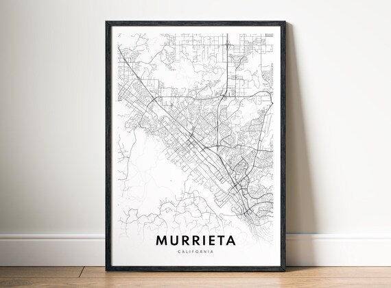 Murrieta Ca Map Poster Black And White Minimalistic Print
