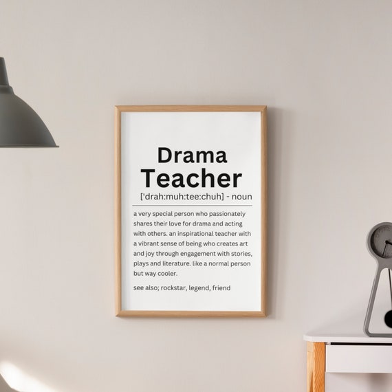 Drama Teacher Gift Drama Teacher Definition Gift For Drama Teacher Best Drama Teacher Gift Drama Studio Print