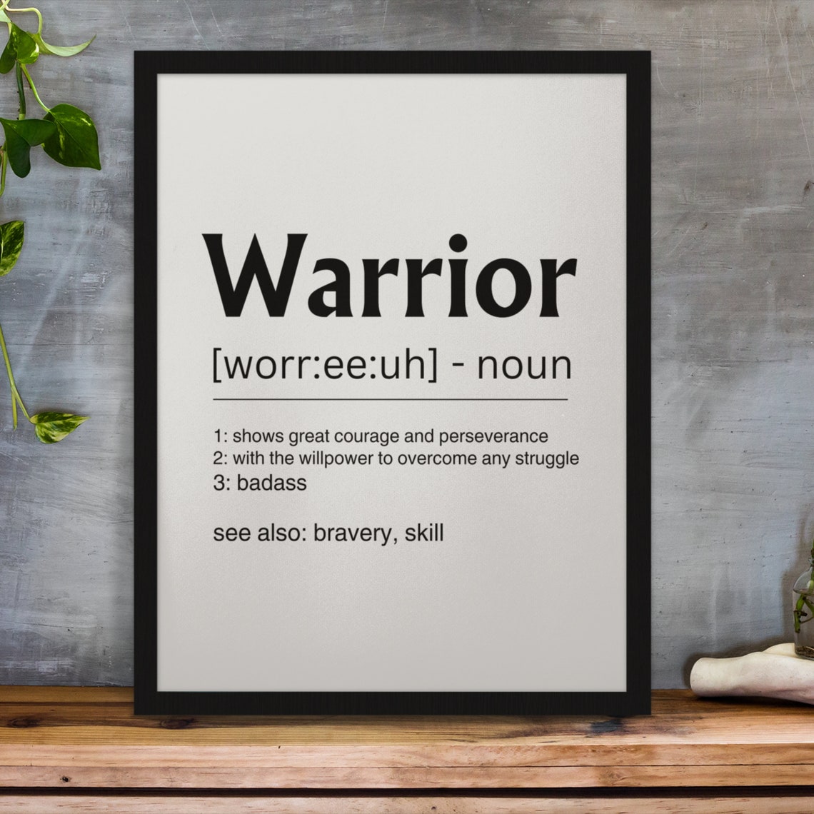 Warrior Definition Sign Inspirational Strength Badass Quote Poster - Image 5