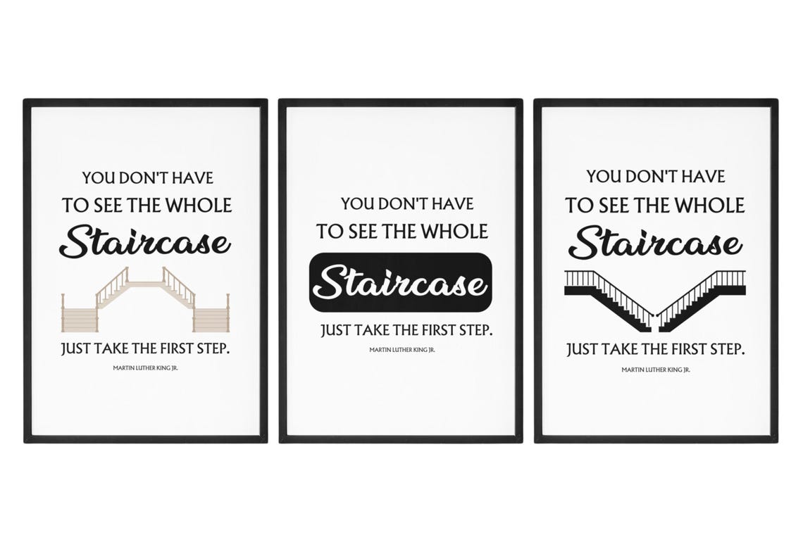 Martin Luther King Jr Staircase First Step Inspirational Poster - Image 7