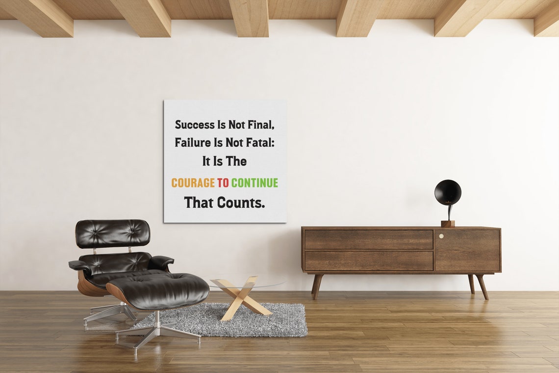 Success Is Not Final Courage To Continue Winston Quote Poster - Image 4