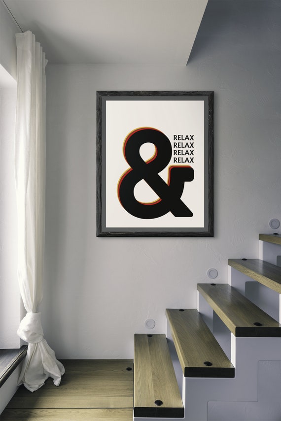 And Relax Ampersand Lounge Living Room Bathroom Wall Art Prints Posters Pictures Contemporary Typography Bold