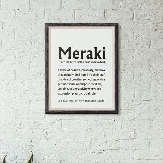 Meraki Definition Greek Creativity Passion Inspirational Word Poster