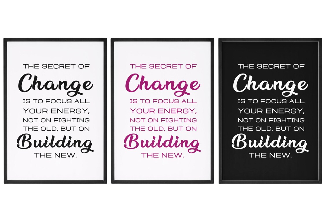 The Secret Of Change Focus Your Energy Inspirational Quote Poster - Image 5