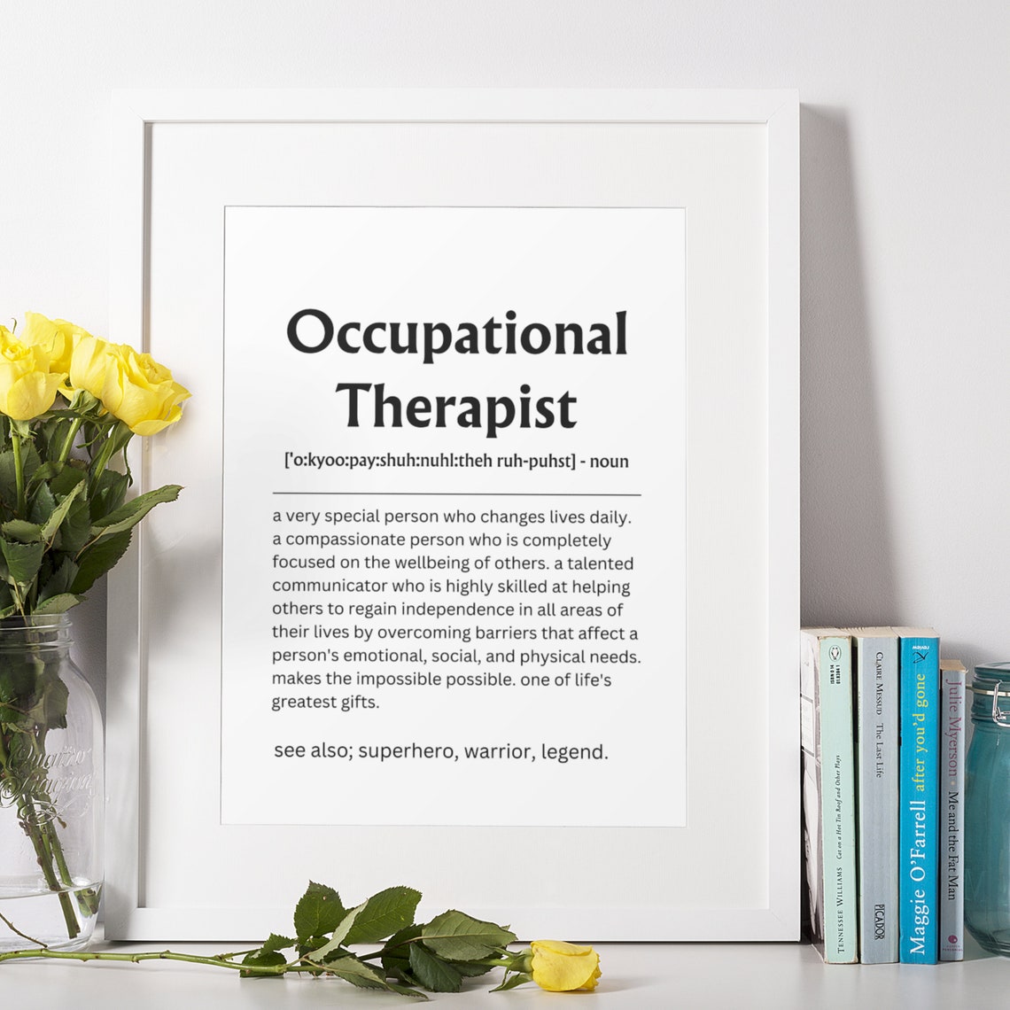 Occupational Therapist Definition Appreciation Gift Quote Poster - Image 7