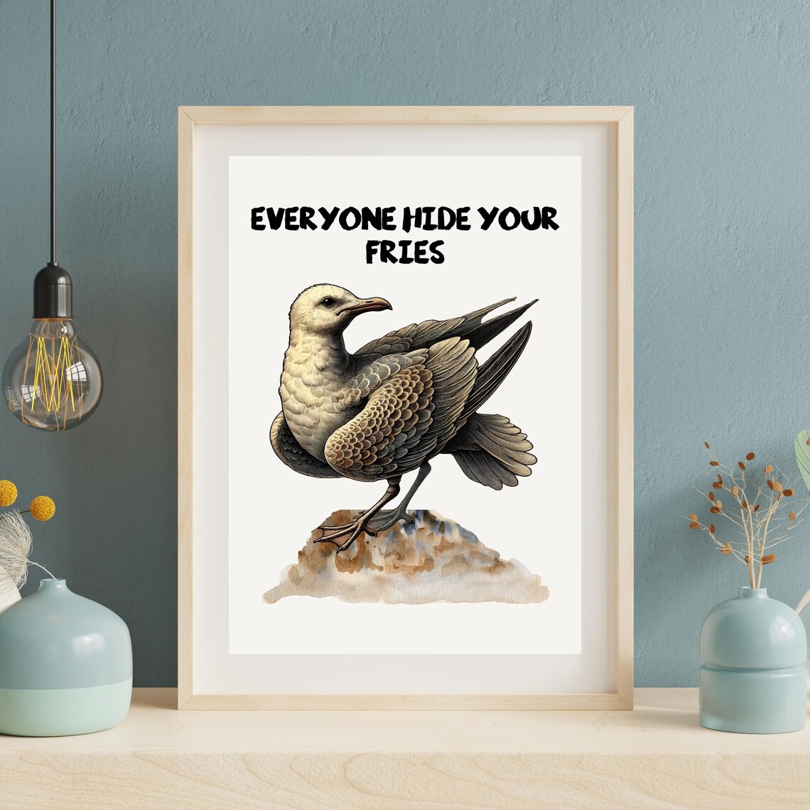 Everyone Hide Your Fries Funny Seagull Beach Bird Humor Poster - Image 4