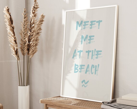 Meet Me at the Beach Aqua Brush Lettering Coastal Quote Poster