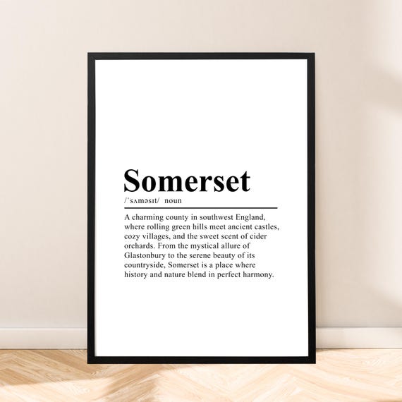 Somerset Print Wall Art Somerset Poster Definition Art Somerset Poster Minimalist Dictionary Print Somerset England Wall Decor Gift Quote