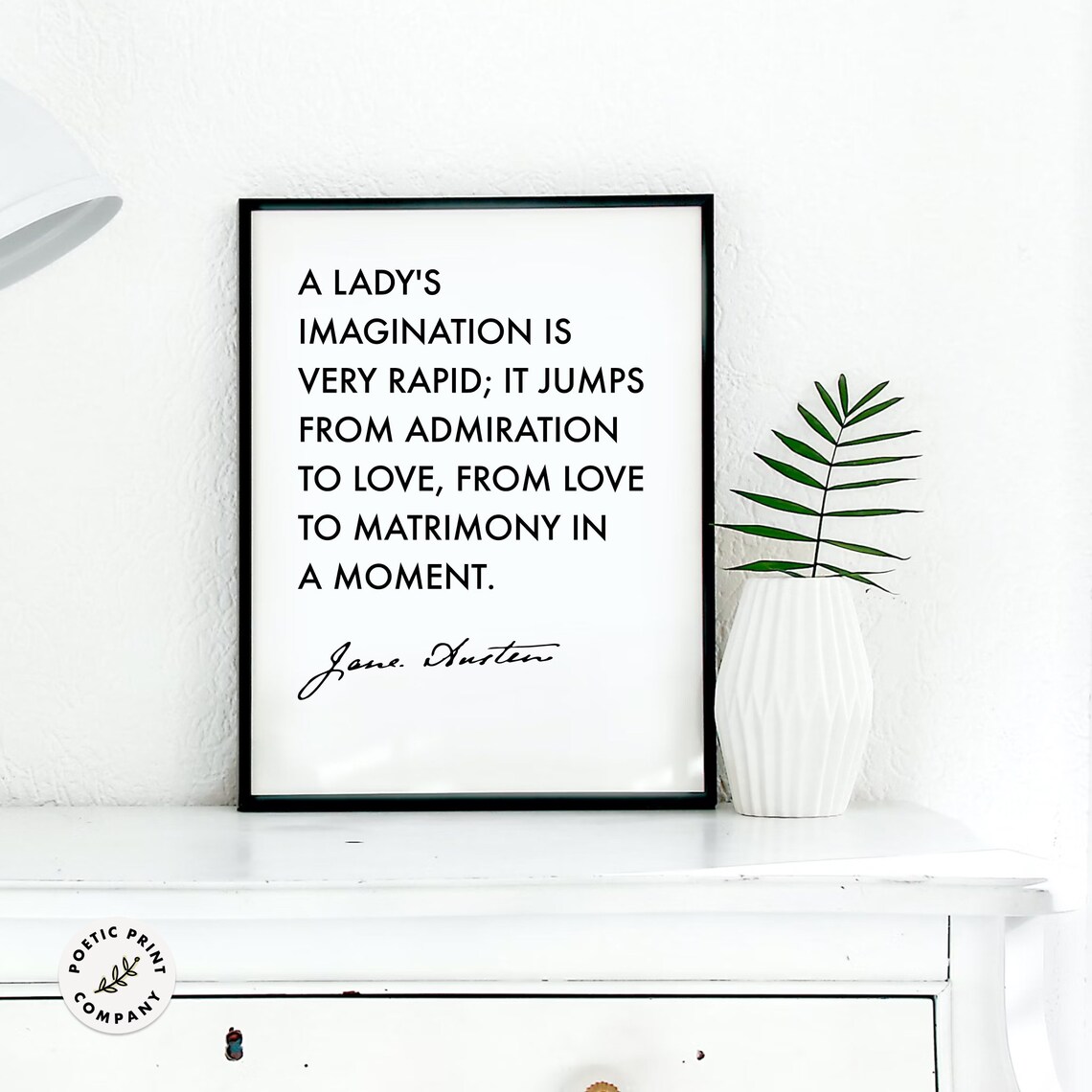 Jane Austen A Ladys Imagination Is Very Rapid Quote Minimalist Poster - Image 4