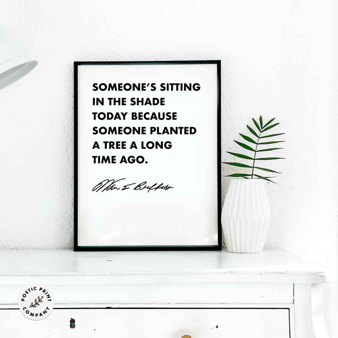 Warren Buffett Tree Planted Shade Minimalist Black White Quote Poster - Image 5