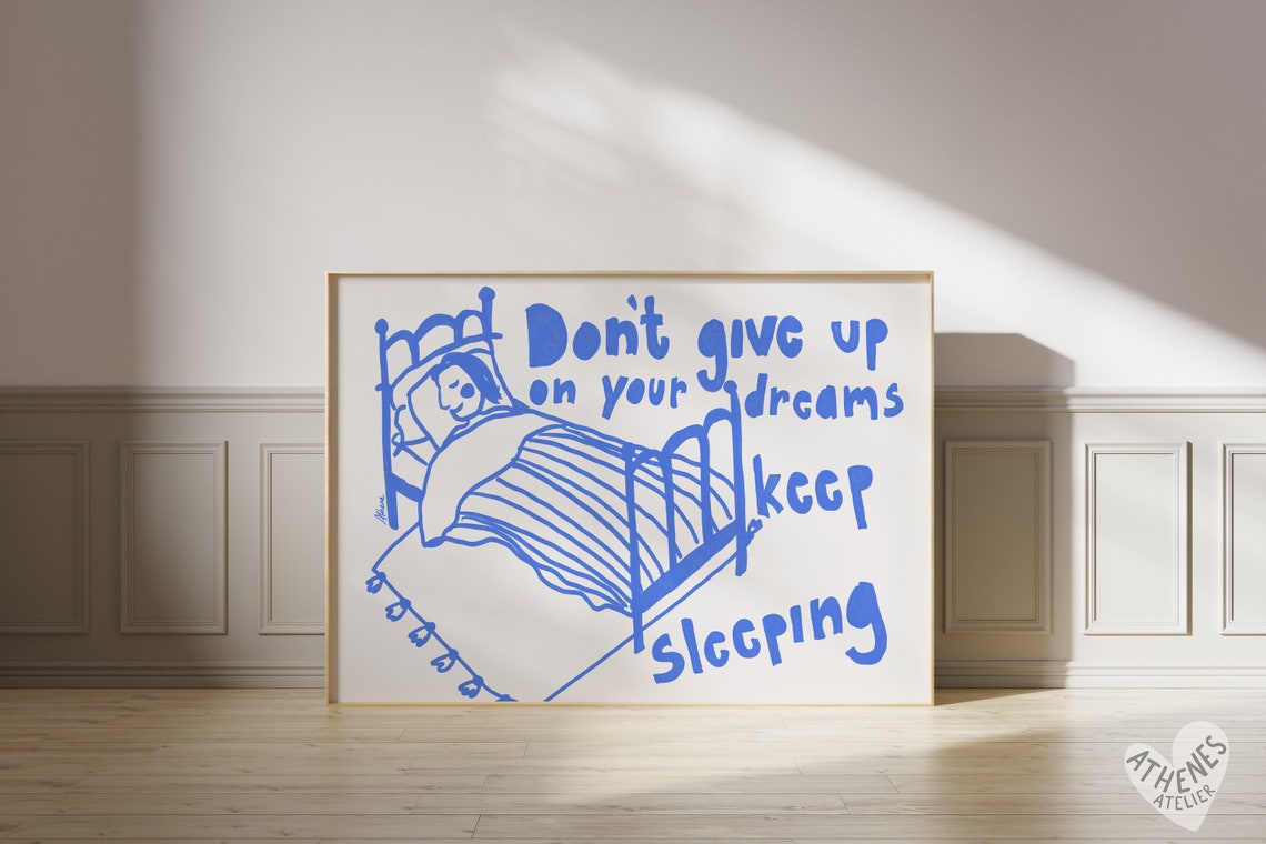 Horizontal Funny Keep Sleeping Blue Typography Poster For Bedroom