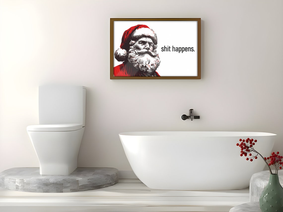 Funny Santa Claus Bathroom Humor Poster With Bold Shit Happens Quote - Image 4