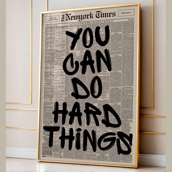 Retro You Can Do Hard Things Typography Poster Print