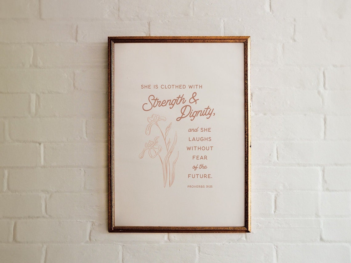 Proverbs 31 25 Bible Verse Wall Art Strength And Dignity Mothers Day Gift Modern Christian Art For Home Decor Scripture Print Gift For Her