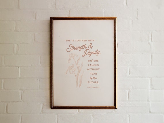 Proverbs 31 25 Bible Verse Wall Art Strength And Dignity Mothers Day Gift Modern Christian Art For Home Decor Scripture Print Gift For Her