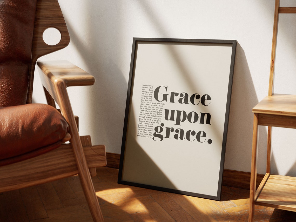 Grace Upon Grace Bible Verse Wall Art John 114 18 Christian Modern Scripture Poster Bold Typography Minimalist Home Decor Gift - Image 4