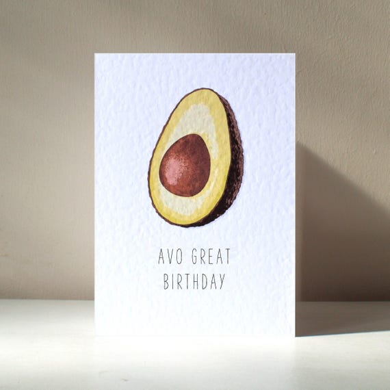 Avo Great Birthday Avocado Pun Vegan Greeting Card