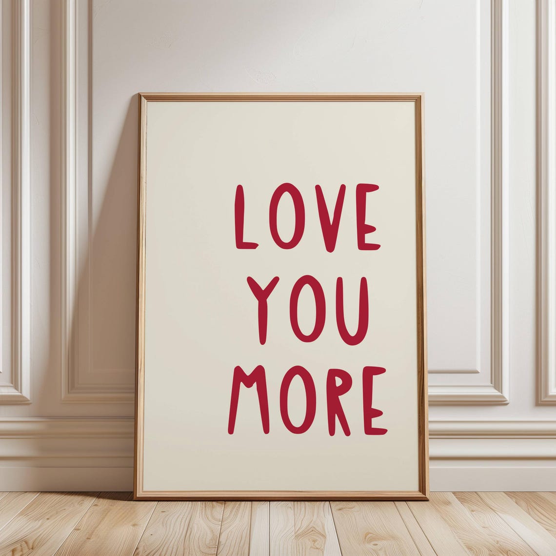 Love You More Playful Red Hand Lettered Sweet Affirmation Poster