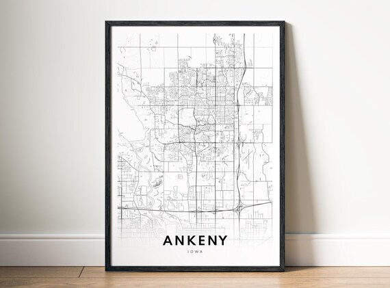 Ankeny Map Poster Iowa Black And White Minimalistic Print