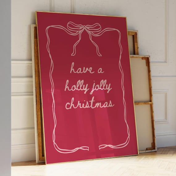 Have a Holly Jolly Christmas Red Coquette Bow Typography Poster