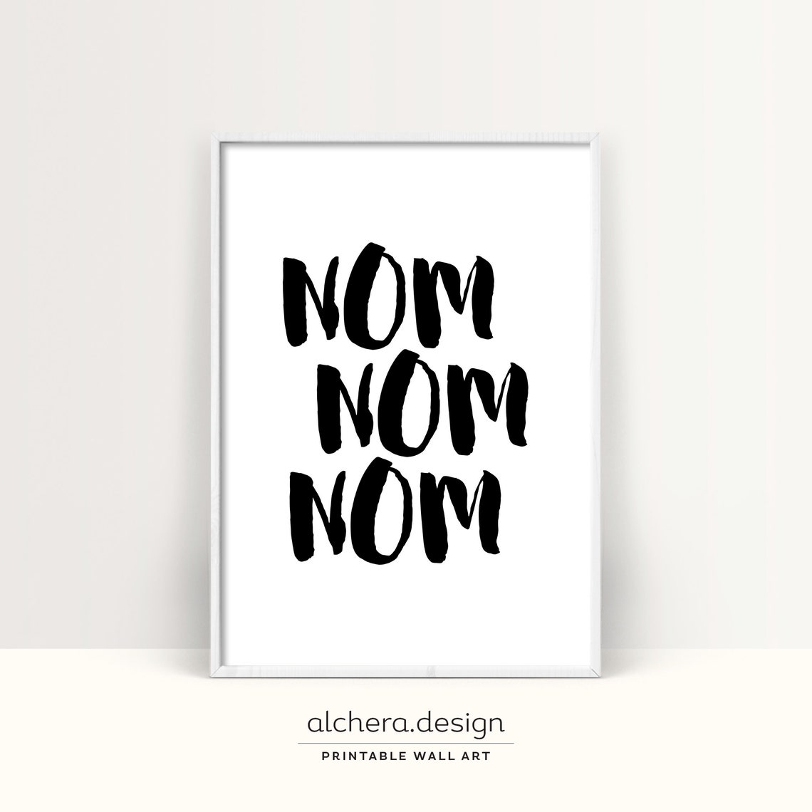 Nom Nom Nom Brush Script Funny Kitchen Bold Food Quote Poster