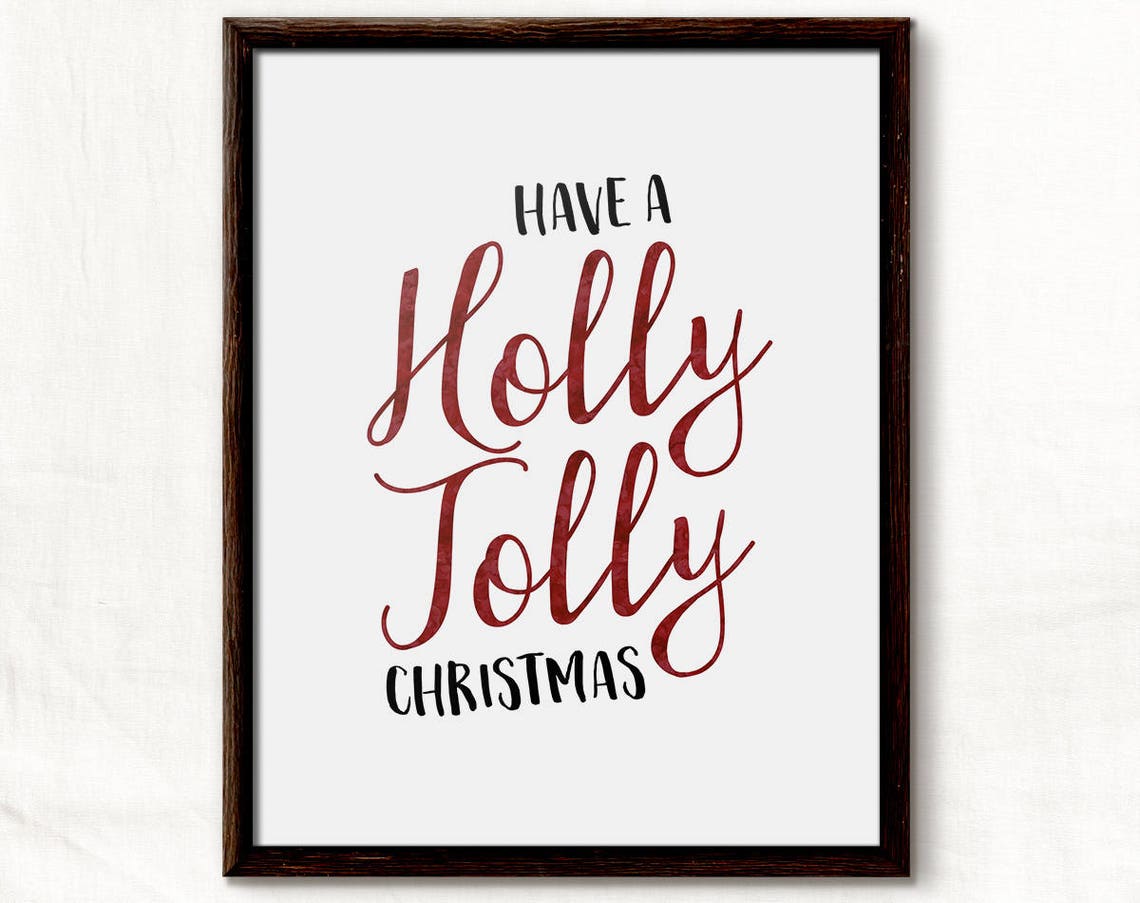 Have a Holly Jolly Christmas Red Script Festive Holiday Quote Poster