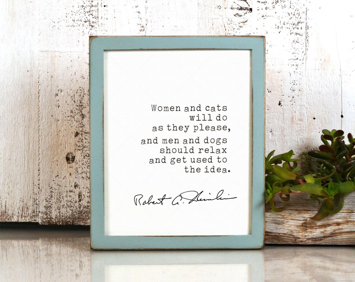 Robert A. Heinlein Quote, Cats and Book Lovers Art Print - Image 4