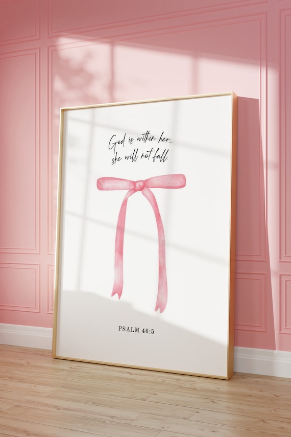 Coquette Wall Art Trendy Christian Psalm 46 Scripture Sign With Pink Bow Bible Verse Girly Decor God Is Her