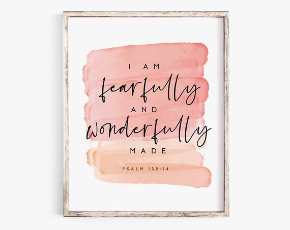 Fearfully and Wonderfully Made Psalm 139:14 Blush Watercolor Poster