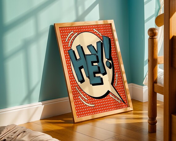Hey Pop Art Speech Bubble Wall Print Retro Comic Style Graphic Fun Bold For Playful Modern Interiors And Culture Fans
