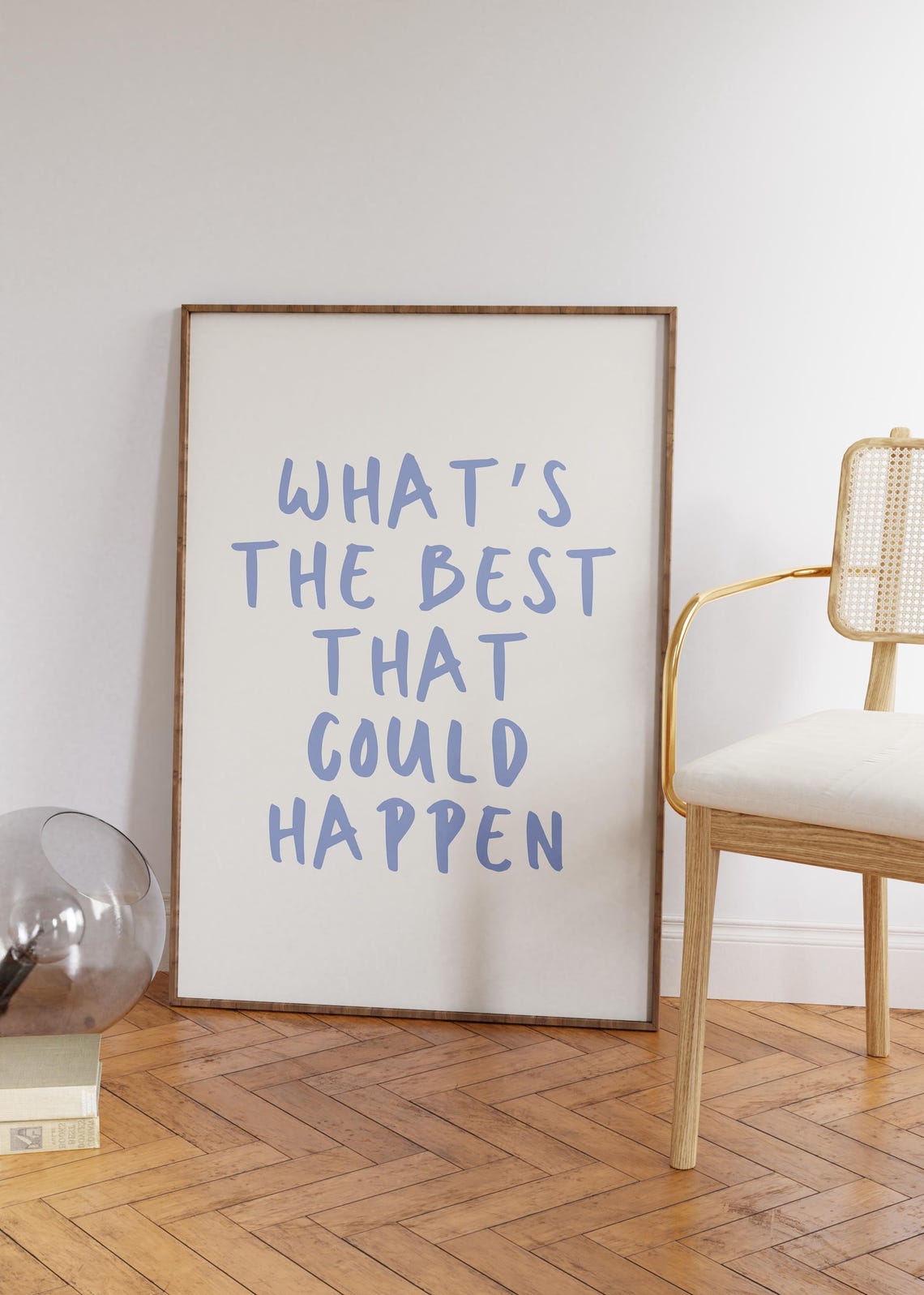 Whats the Best That Could Happen Blue Typography Quote Poster - Image 5