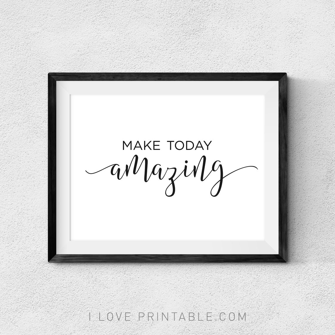Make Today Amazing Printable Art Uplifting Quote Poster Motivation For Teens Classroom Motivational Poster Positive Prints - Image 3