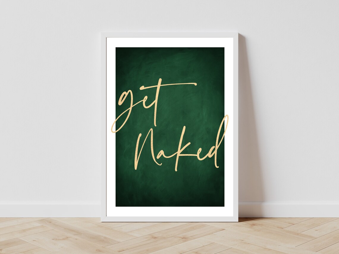 Green And Gold Get Naked Art Print, Bedroom Decor