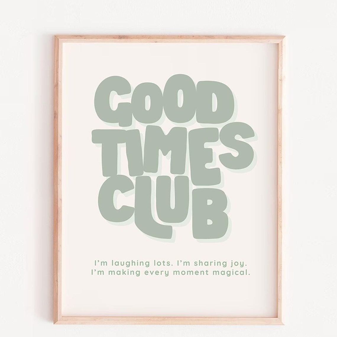Good Times Club Kids Green Print Affirmation For Mental Health Poster Trendy Wall Decor Girl Art Positive Printretro Quote