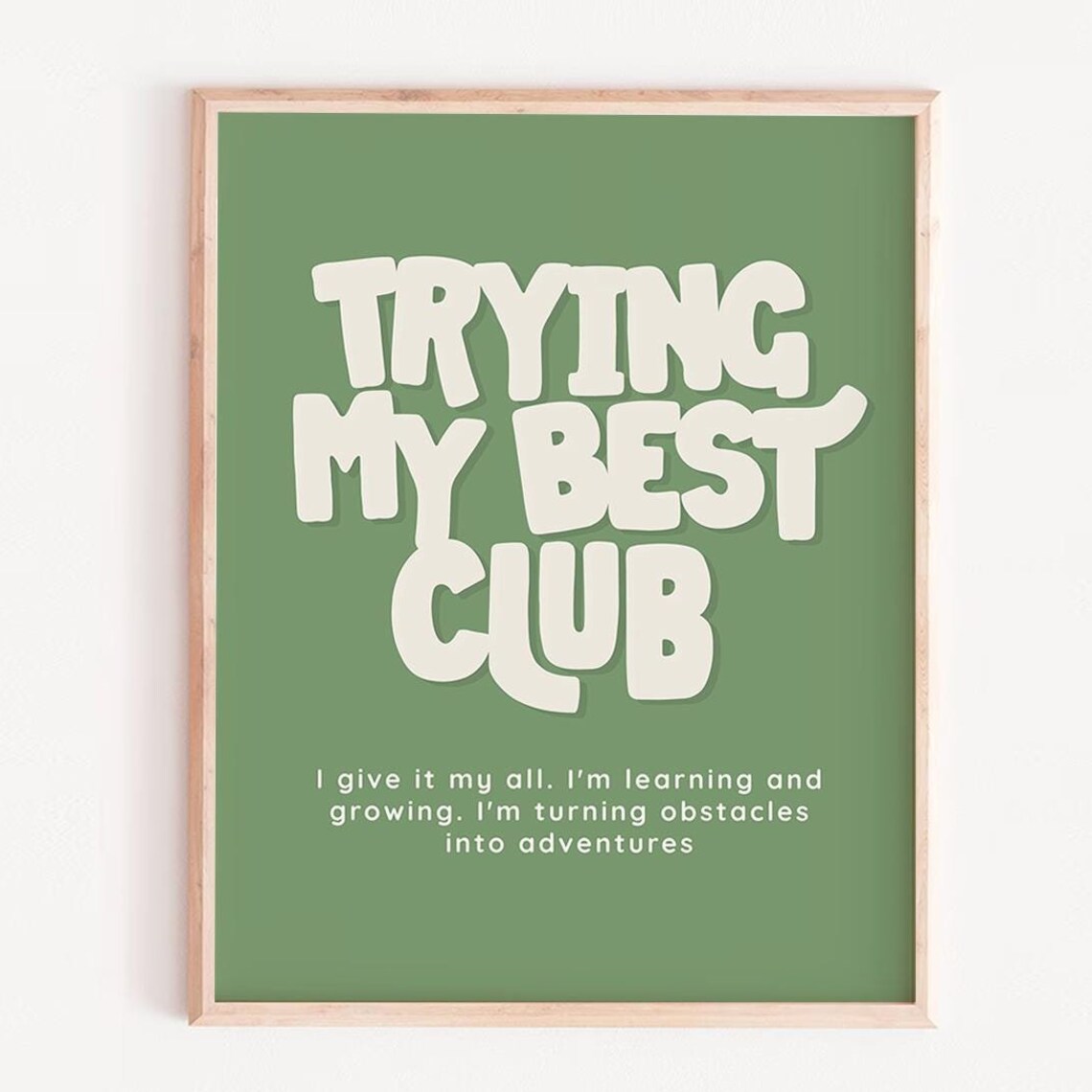 Trying My Best Club Retro Green Kids Affirmation Quote Poster