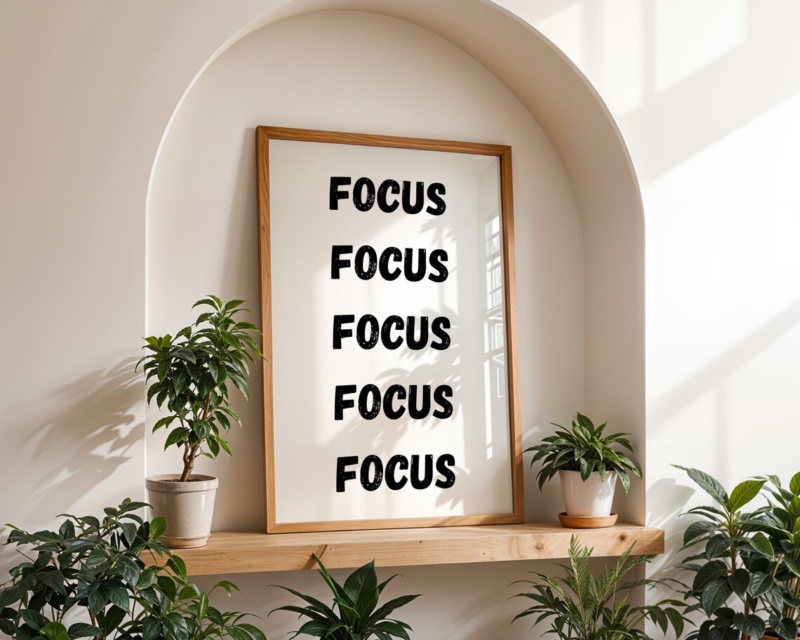 Focus Motivational Quote, Kitchen Office Decor - Image 4