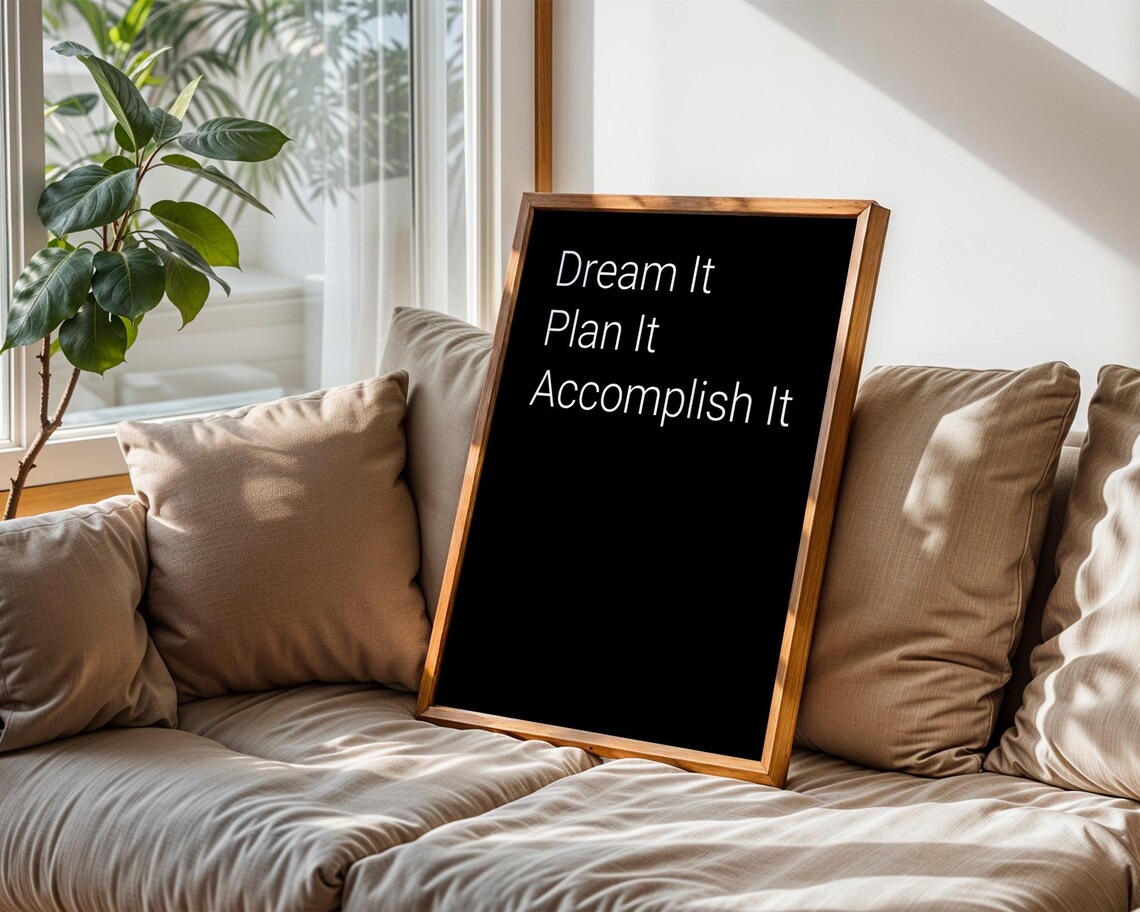 Dream It Plan It Accomplish It Motivational Poster - Image 6