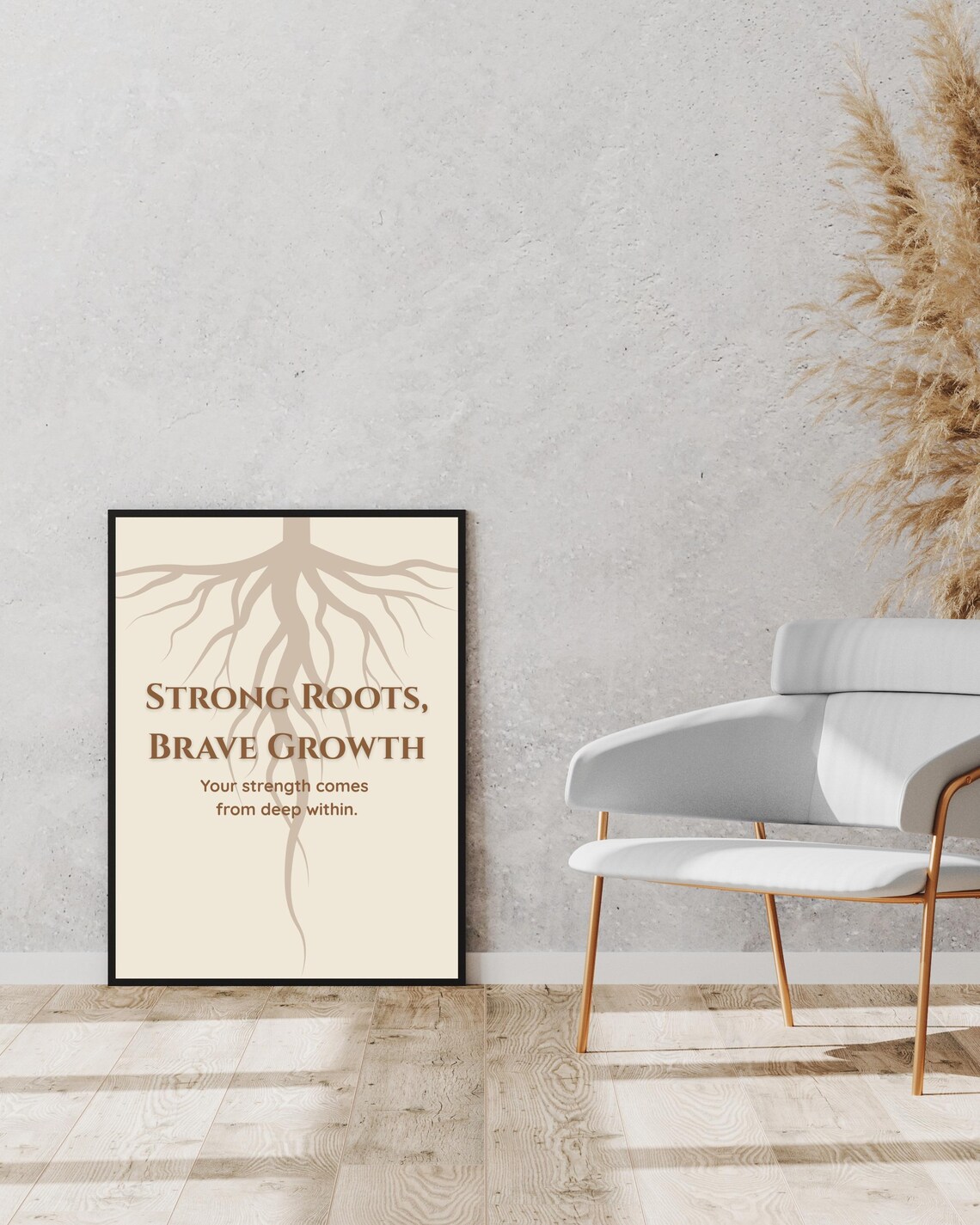 Strong Roots Brave Growth Motivational Quote, Minimalist - Image 2
