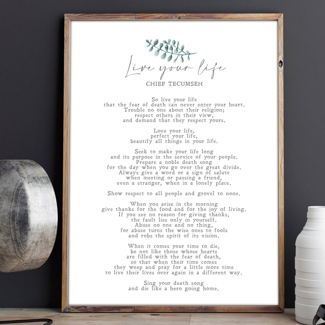 Chief Tecumseh Live Your Life Wisdom Poem Botanical Minimalist Poster