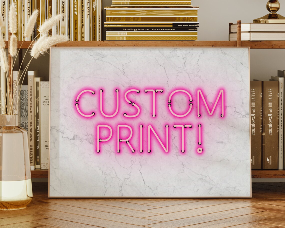 Personalised Pink Neon Custom Quote Art Print