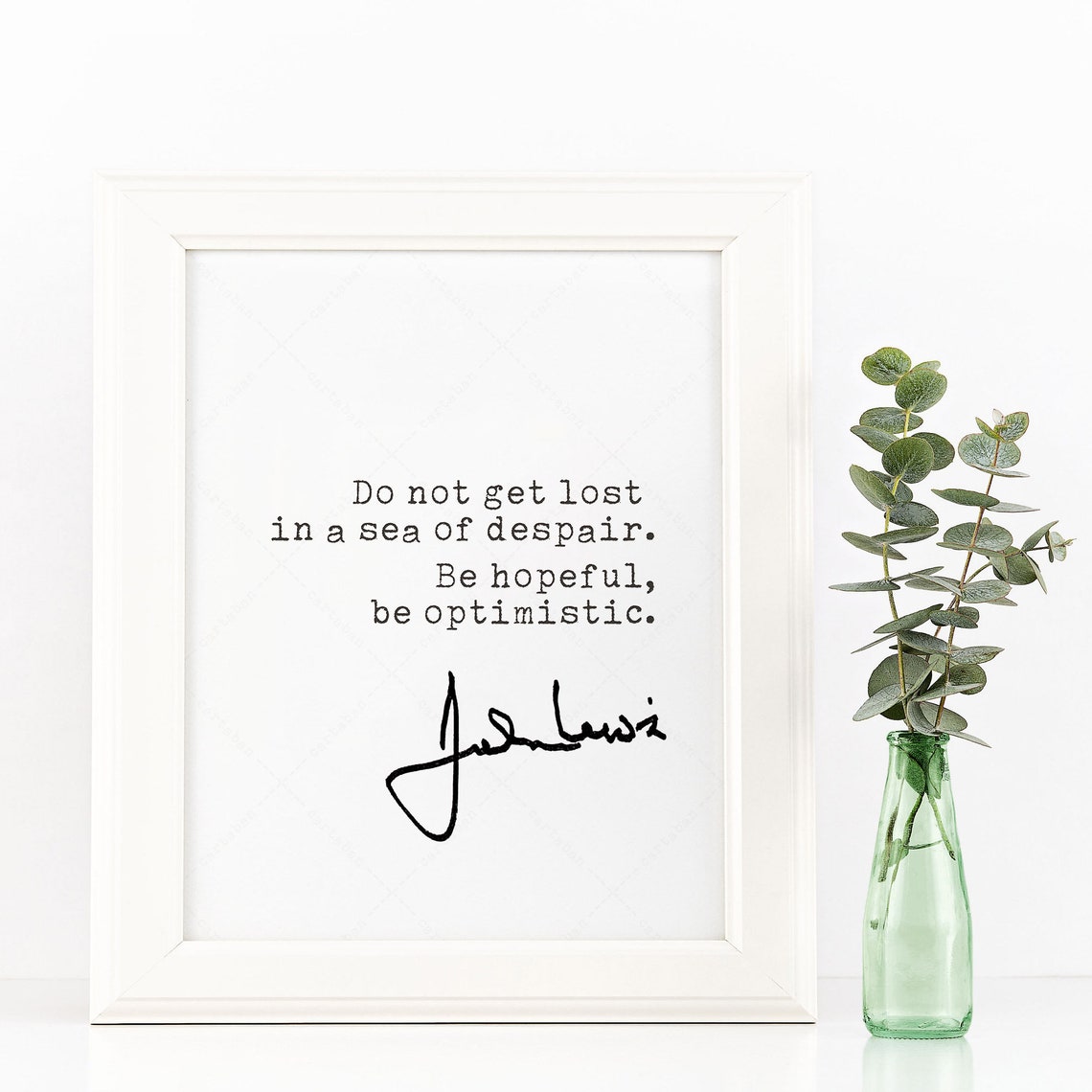 Be Hopeful - John Lewis Quote Poster - Image 2